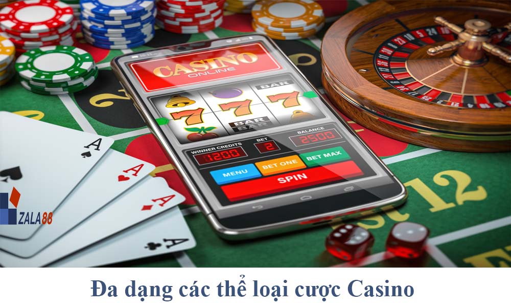 Đa dạng các thể loại cược Casino